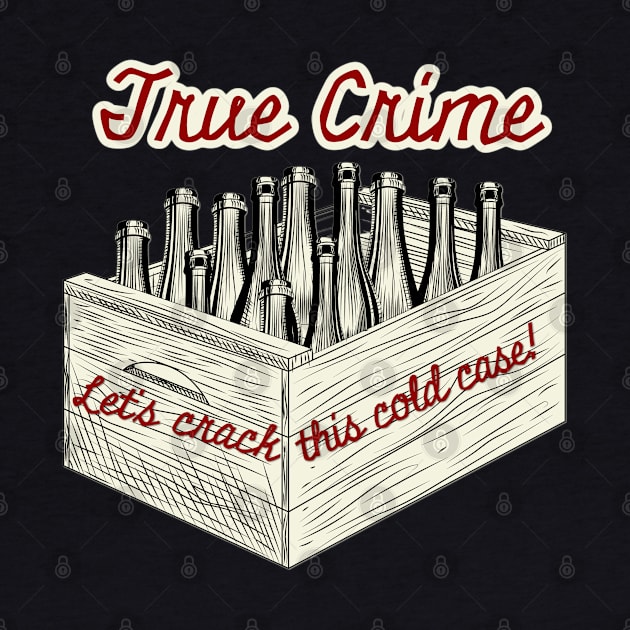 True Crime - Let's Crack this Cold Case by yaywow